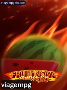 Descubra o fascinante mundo de FruitNovaSuper60